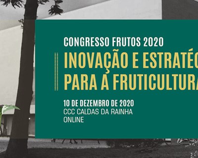 Inovação e estratégia para a fruticultura nacional no Congresso Frutos 2020