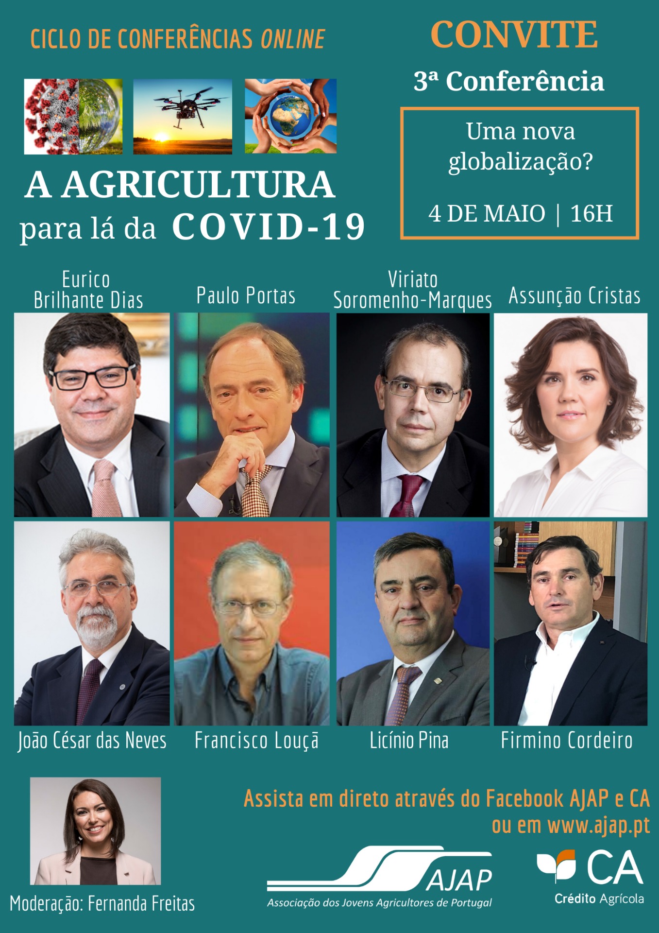 A Agricultura para lá da Covid-19 Ciclo de Conferências AJAP Crédito Agrícola Uma nova globalização