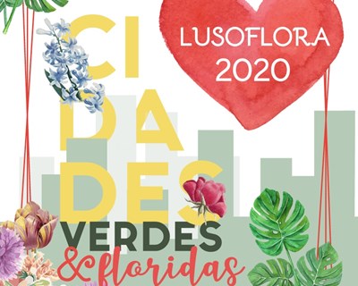 33ª edição da Lusoflora acontece em fevereiro de 2020
