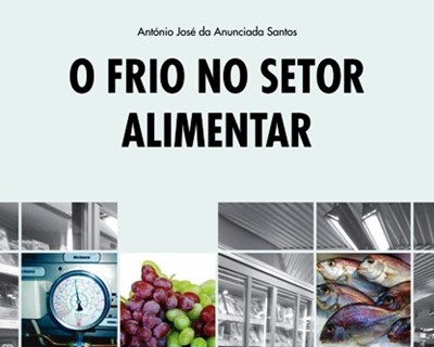 Agrobook lança “O Frio no Setor Alimentar”