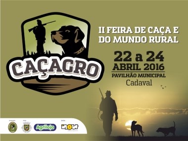 Cadaval promove caça e mundo rural com a feira “Caçagro”
