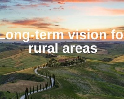 Comissão Europeia coloca "Visão a longo prazo para as zonas rurais" em consulta pública