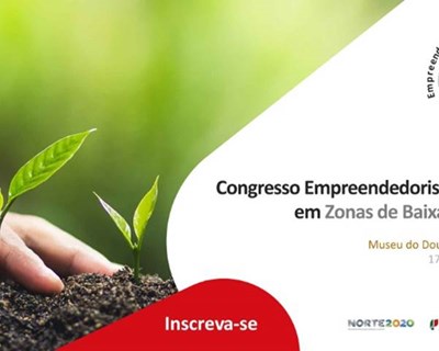 Congresso empreendedorismo agrícola em zonas de baixa densidade