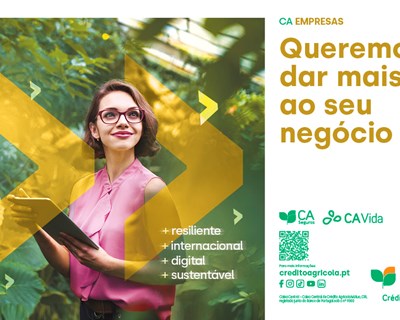 Crédito Agrícola lança a campanha CA Empresas e Empresários
