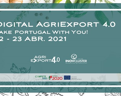 Digital Agriexport 4.0 trouxe várias oportunidades de negócio para o setor agroalimentar