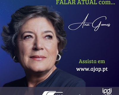 "Falar Atual" conversa com Ana Gomes
