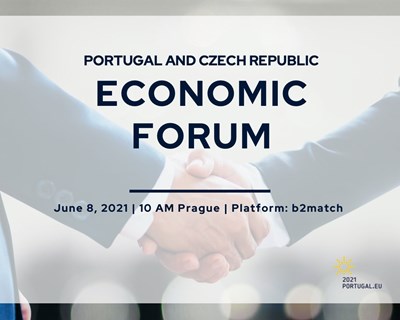 Fórum Económico Portugal / República Checa realiza-se a 8 de junho