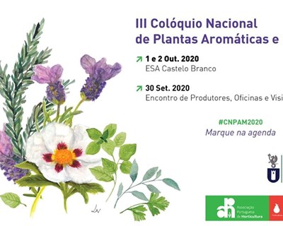 III Colóquio Nacional de Plantas Aromáticas e Medicinais acontece em Castelo Branco