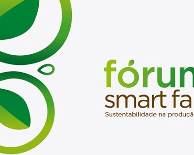 Fórum Smart Farm debate a importância da tecnologia, ciência e inovação ao serviço da alimentação