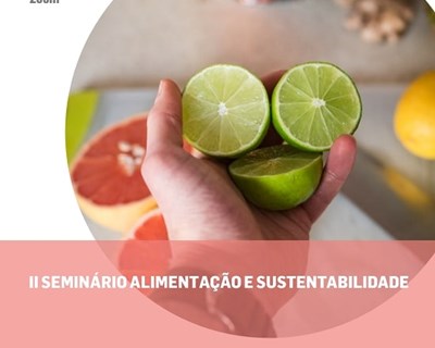 Universidade do Minho promove II Seminário sobre Alimentação e Sustentabilidade
