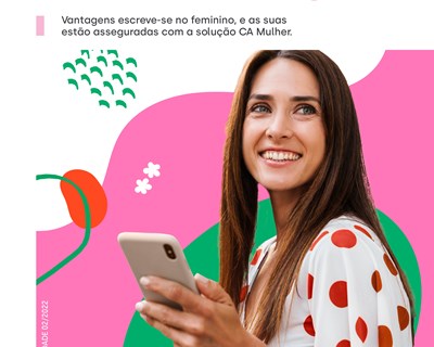 Crédito Agrícola com ofertas exclusivas na Acção de Divulgação CA Mulher