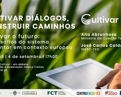 Cultivar organiza webinar sobre os desafios do sistema alimentar em contexto europeu