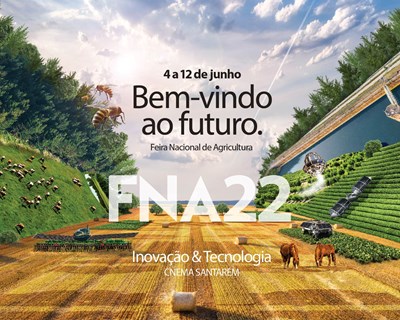FNA 22 – Feira Nacional de Agricultura, a feira presencial na plenitude