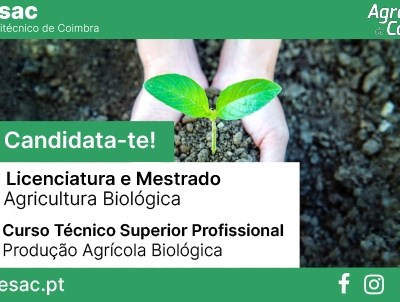 Licenciatura em Agricultura Biológica na ESAC: Candidaturas abrem dia 6 de Agosto
