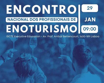 Lisboa acolhe o IV Encontro Nacional dos Profissionais de Enoturismo para debater sustentabilidade e inovação