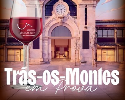 Trás-os-Montes em Prova regressa a Lisboa com novidades