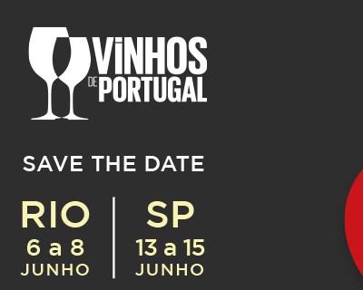 ViniPortugal leva 80 produtores à 12ª edição do Vinhos de Portugal no Brasil